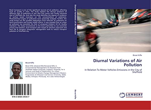 Imagen de archivo de Diurnal Variations of Air Pollution: In Relation To Motor Vehicles Emissions in the City of Sheffield a la venta por Revaluation Books