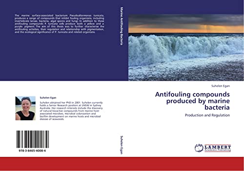 9783846540084: Antifouling compounds produced by marine bacteria: Production and Regulation