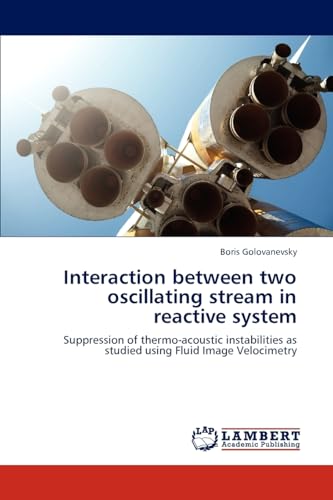 Beispielbild fr Interaction between two oscillating stream in reactive system zum Verkauf von Books Puddle