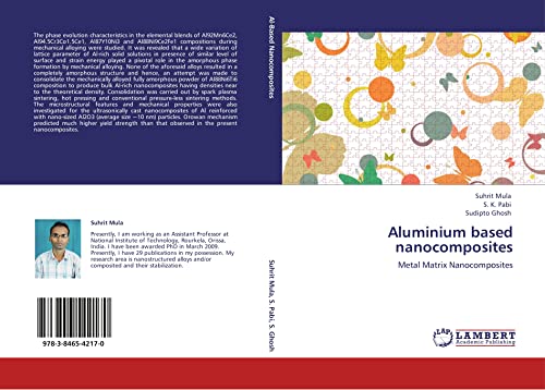 Aluminium based nanocomposites: Metal Matrix Nanocomposites (9783846542170) by Mula, Suhrit; Pabi, S. K.; Ghosh, Sudipto