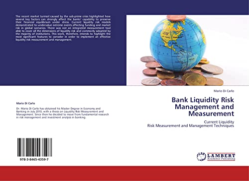 9783846543597: Bank Liquidity Risk Management and Measurement: Current Liquidity Risk Measurement and Management Techniques