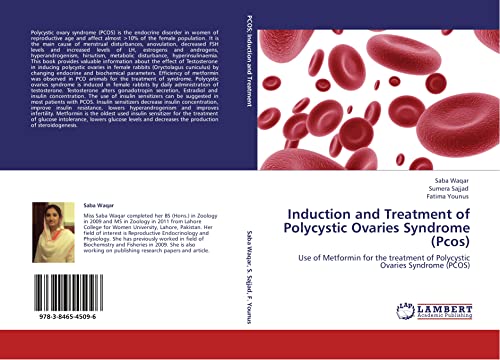 9783846545096: Induction and Treatment of Polycystic Ovaries Syndrome (Pcos): Use of Metformin for the treatment of Polycystic Ovaries Syndrome (PCOS)