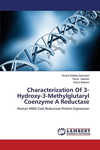 Stock image for Characterization of 3-Hydroxy-3-Methylglutaryl Coenzyme a Reductase for sale by Lucky's Textbooks