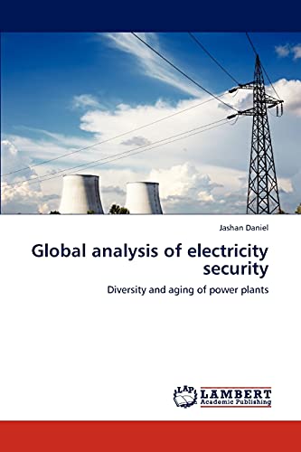 Beispielbild fr Global analysis of electricity security zum Verkauf von Chiron Media