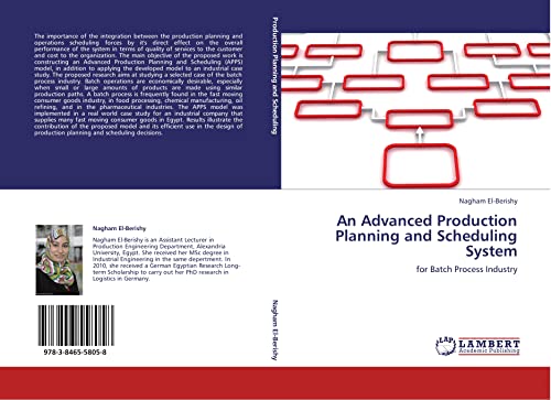 9783846558058: An Advanced Production Planning and Scheduling System: for Batch Process Industry