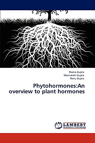 Imagen de archivo de Phytohormones:An overview to plant hormones a la venta por Lucky's Textbooks