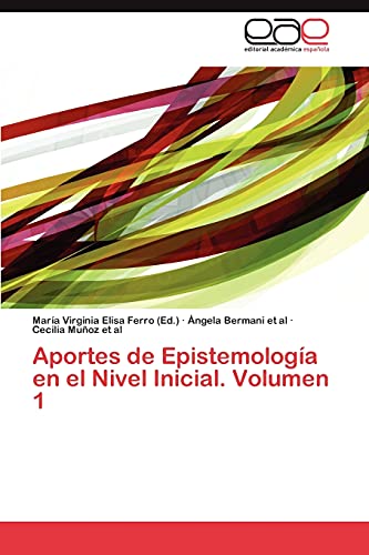 9783846563434: Aportes de Epistemologia En El Nivel Inicial. Volumen 1
