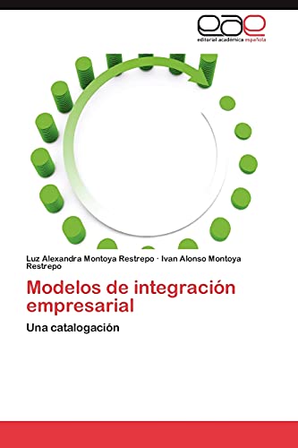 Stock image for Modelos de integracin empresarial: Una catalogacin (Spanish Edition) for sale by Lucky's Textbooks