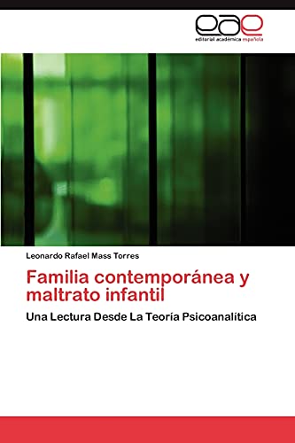 9783846569948: Familia contempornea y maltrato infantil: Una Lectura Desde La Teora Psicoanaltica