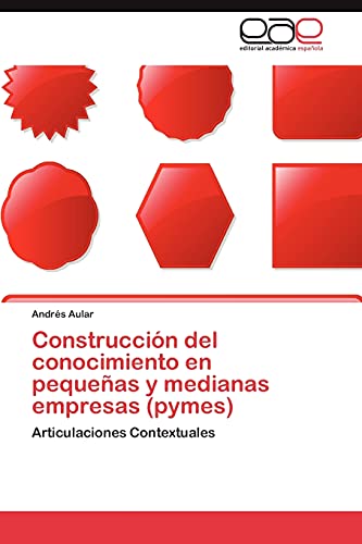 Stock image for Construccion del conocimiento en pequenas y medianas empresas (pymes) for sale by Chiron Media