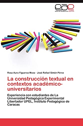 Stock image for La construccion textual en contextos academico-universitarios for sale by Chiron Media