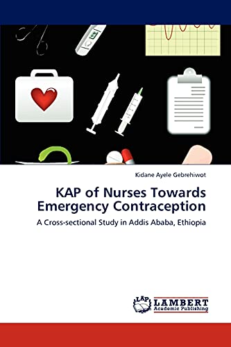 Imagen de archivo de Kap of Nurses Towards Emergency Contraception a la venta por Chiron Media