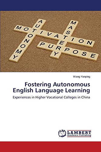 9783846588642: Fostering Autonomous English Language Learning: Experiences in Higher Vocational Colleges in China