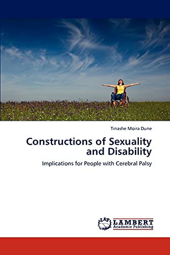 9783846592274: Constructions of Sexuality and Disability: Implications for People with Cerebral Palsy
