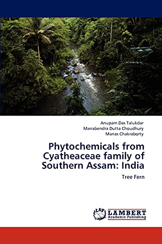 9783846599334: Phytochemicals from Cyatheaceae family of Southern Assam: India: Tree Fern
