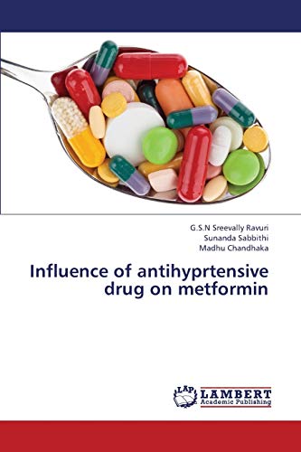 Stock image for Influence of antihyprtensive drug on metformin for sale by Lucky's Textbooks