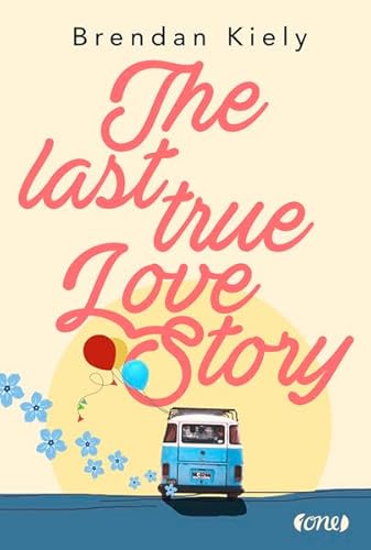Stock image for The Last True Lovestory for sale by medimops