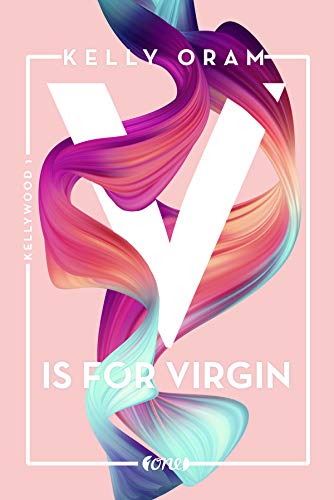 Stock image for V is for Virgin (Kellywood-Dilogie, Band 1) for sale by medimops