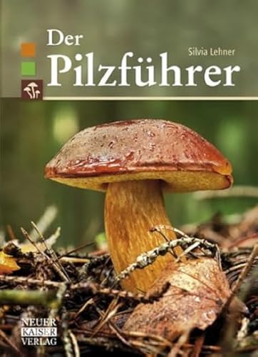 Beispielbild fr Der Pilzfhrer -Language: german zum Verkauf von GreatBookPrices