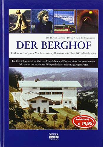 9783846820049: Der Berghof - Hitlers verborgenes Machtzentrum: illustriert mit ber 500 Abbildungen