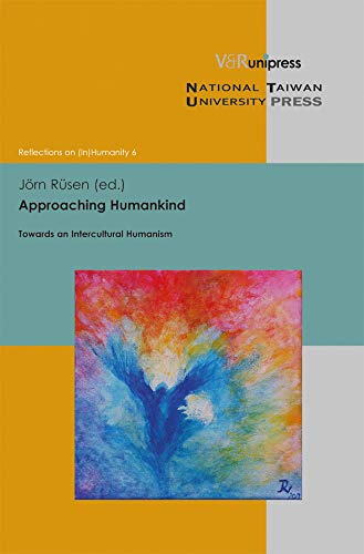 Beispielbild fr Approaching Humankind: Towards an Intercultural Humanism zum Verkauf von Kennys Bookshop and Art Galleries Ltd.