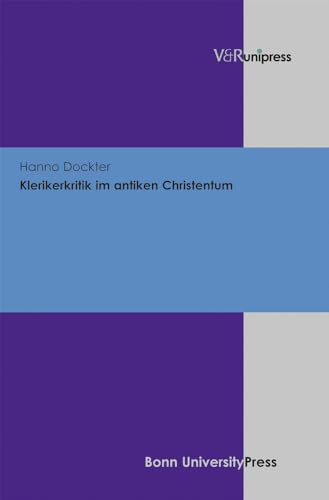 9783847101543: Klerikerkritik Im Antiken Christentum