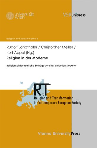 Beispielbild fr Religion in der Moderne: Religionsphilosophische Beitrge zu einer aktuellen Debatte zum Verkauf von Thomas Emig