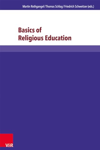 Stock image for Basics of Religious Education for sale by old aberdeen bookshop