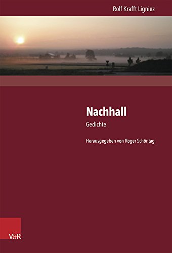 Beispielbild fr Nachhall. Gedichte. Petrarkistisches Dichten in der spten Neo-Romantik. Herausgegeben von Roger Schntag. zum Verkauf von Hylaila - Online-Antiquariat