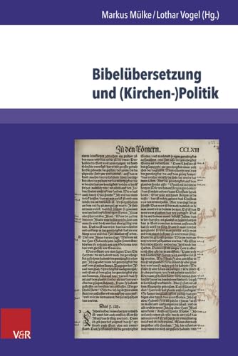 Stock image for Bibelubersetzung und (Kirchen-)Politik for sale by ISD LLC