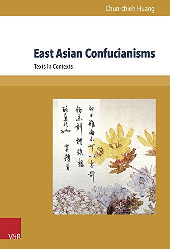 9783847104087: East Asian Confucianisms: Texts in Context: Texts in Contexts