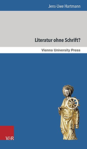 Stock image for Literatur ohne Schrift?: Der Sonderfall Indien und die Rolle des Buddhismus (Fakult tsvortr ge der Philologisch-Kulturwissenschaftlichen Fakult t der Universit t Wien) for sale by medimops