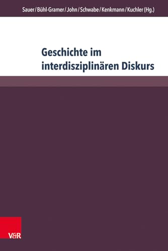 Stock image for Geschichte im interdisziplin for sale by ISD LLC
