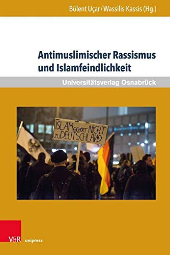 Stock image for Antimuslimischer Rassismus und Islamfeindlichkeit for sale by ISD LLC