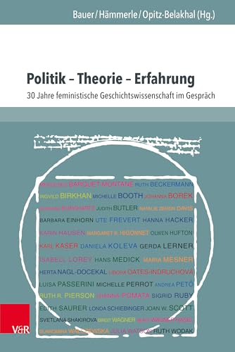 9783847110873: Politik - Theorie - Erfahrung: 30 Jahre Feministische Geschichtswissenschaft Im Gesprach