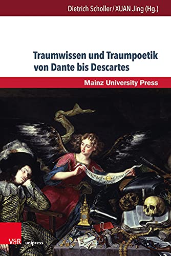 Beispielbild fr Traumwissen Und Traumpoetik Von Dante Bis Descartes zum Verkauf von Blackwell's