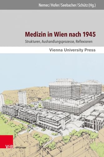 Beispielbild fr Medizin in Wien nach 1945. zum Verkauf von SKULIMA Wiss. Versandbuchhandlung