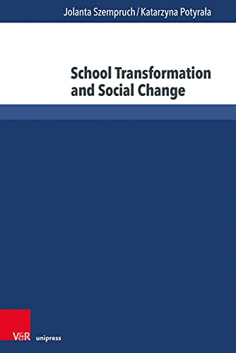 Stock image for School Transformation and Social Change for sale by PBShop.store US