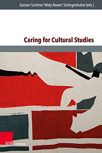 Beispielbild fr Caring for Cultural Studies zum Verkauf von medimops