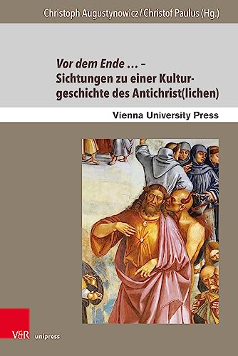 Beispielbild fr Vor dem Ende . - Sichtungen zu einer Kulturgeschichte des Antichrist(lichen). Mit 8 Abbildungen. (Poetik, Exegese und Narrative.Studien zur jdischen Literatur und Kunst, Band 18). zum Verkauf von Antiquariat Dr. Josef Anker