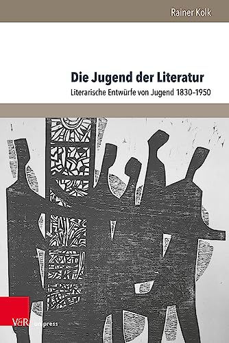 Beispielbild fr Die Jugend Der Literatur zum Verkauf von Blackwell's