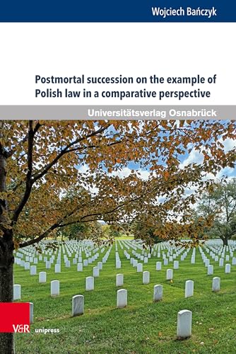 Stock image for Postmortal succession on the example of Polish law in a comparative perspective (Hardcover) for sale by Grand Eagle Retail