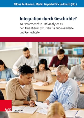 Stock image for Integration Durch Geschichte? for sale by Blackwell's