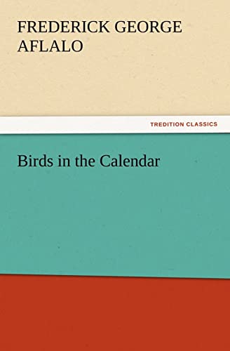 Stock image for Birds in the Calendar for sale by Lucky's Textbooks