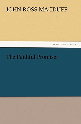 Stock image for The Faithful Promiser for sale by Chiron Media