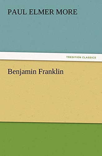 Imagen de archivo de Benjamin Franklin a la venta por Lucky's Textbooks