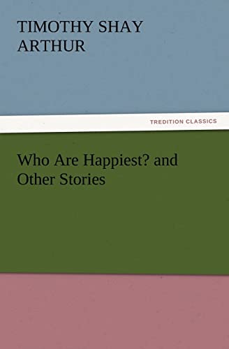 Stock image for Who Are Happiest? and Other Stories for sale by Chiron Media