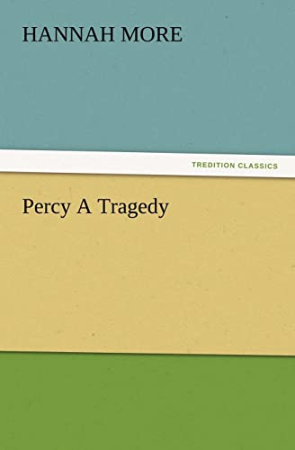 Percy A Tragedy (9783847214038) by More, Hannah