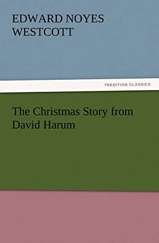 Stock image for The Christmas Story from David Harum for sale by Chiron Media