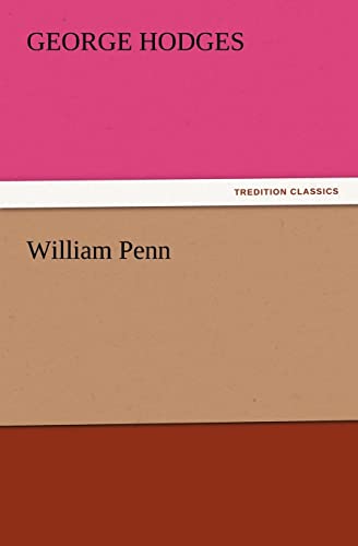 William Penn (9783847214113) by Hodges, George